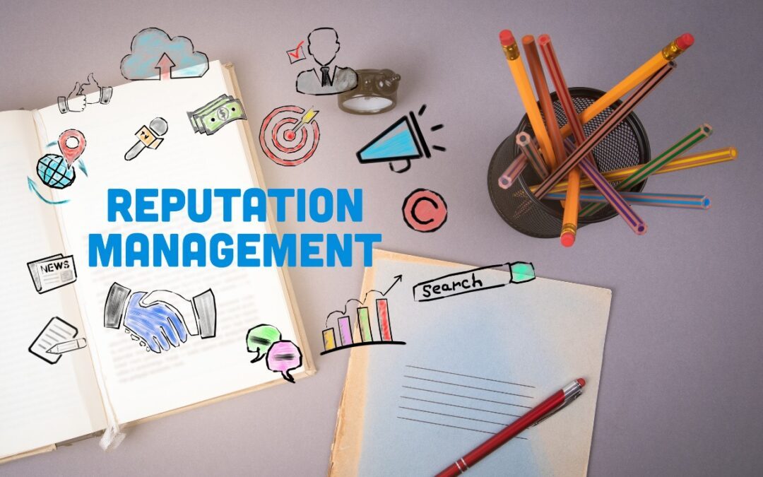 HOW TO MASTER REPUTATION MANAGEMENT?